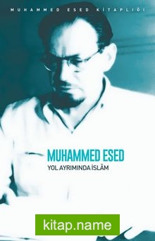 Yol Ayrımında İslam