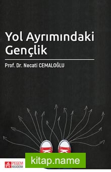 Yol Ayrımındaki Gençlik