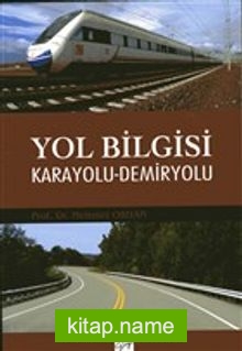 Yol Bilgisi Karayolu-Demiryolu