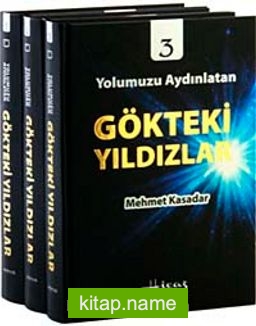 Yolumuzu Aydınlatan Gökteki Yıldızlar (3 Cilt Takım)