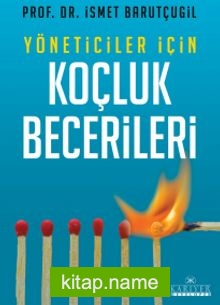 Yöneticiler İçin Koçluk Becerileri