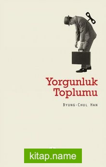 Yorgunluk Toplumu