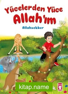 Yücelerden Yüce Allahım – Allahuekber