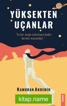 Yüksekten Uçanlar