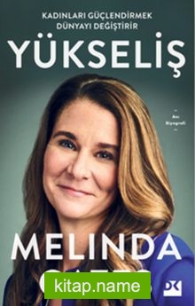 Yükseliş Kadınları Güçlendirmek Dünyayı Değiştirir