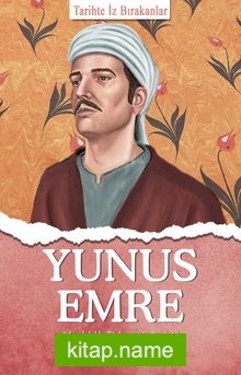 Yunus Emre / Tarihte İz Bırakanlar