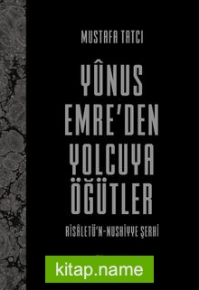 Yunus Emre’den Yolcuya Öğütler (Ciltli)
