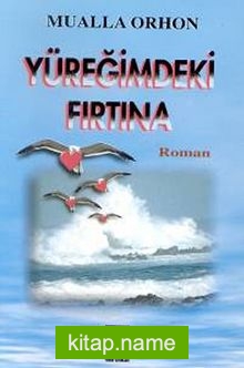 Yüreğimdeki Fırtına