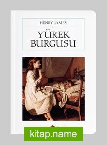 Yürek Burgusu (Tam Metin) (Cep Boy)