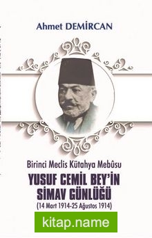 Yusuf Cemil Bey’in Simav Günlüğü