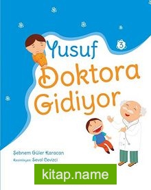 Yusuf Doktora Gidiyor