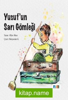 Yusuf’un Sarı Gömleği