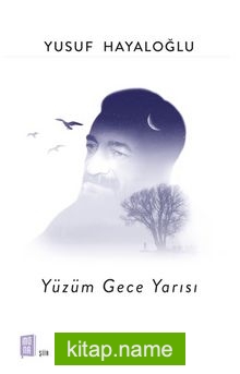 Yüzüm Gece Yarısı