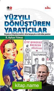 Yüzyılı Dönüştüren Yaratıcılar