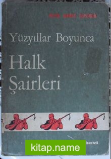 Yüzyıllar Boyunca Halk Şairleri (Kod:6-D-10)