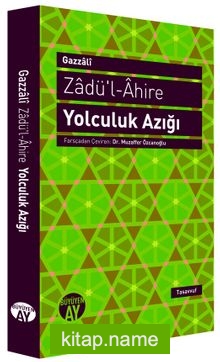 Zadü’l-Ahire Yolculuk Azığı