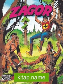 Zagor Klasik Maceralar Cilt 113 / Son Ok-Gemi Avcıları-Kayalıktaki Ev-Thuglar