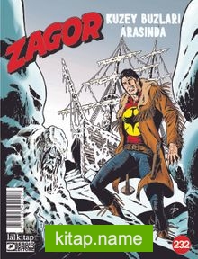 Zagor Sayı 232 / Kuzey Buzları Arasında