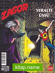 Zagor Sayı:215 / Yeraltı Üssü