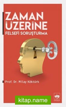 Zaman Üzerine  Felsefi Soruşturma