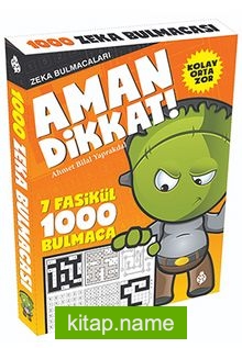 Zeka Bulmacaları: Aman Dikkat! (7 Fasikül)