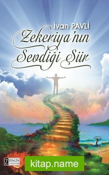 Zekeriya’nın Sevdiği Şiir