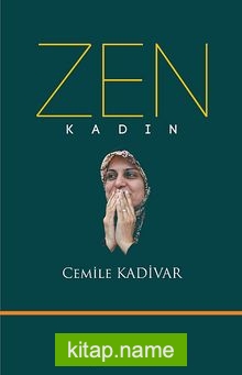 Zen Kadın