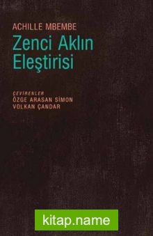 Zenci Aklın Eleştirisi