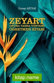 Zeyart Okuma Yazma Yöntemi Öğretmen Kitabı