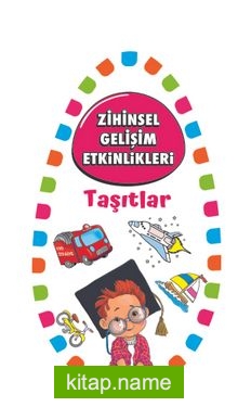 Zihinsel Gelişim Etkinlikleri / Taşıtlar