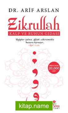 Zikrullah  Kalp ve Ruhun Gıdası