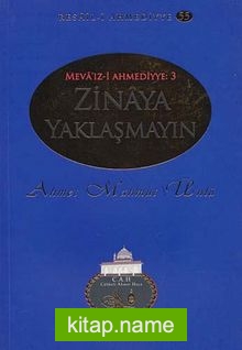 Zinaya Yaklaşmayın / Resail-i Ahmediyye 55