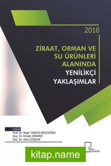 Ziraat, Orman ve Su Alanında Yenilikçi Yaklaşımlar