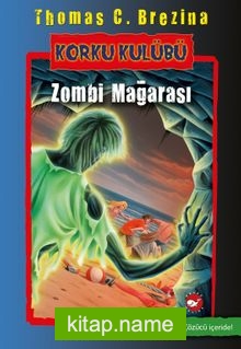 Zombi Mağarası / Korku Kulübü 13