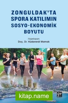 Zonguldak’ta Spora Katılımın Sosyo-Ekonomik Boyutu