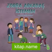 Zorba Arkadaş İstemem