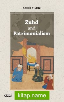 Zuhd and Patrimonialism