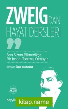 Zweig’dan Hayat Dersleri