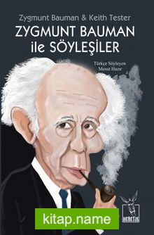 Zygmunt Bauman ile Söyleşiler