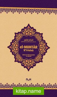 el-Muhtar li’l-Fetva (Ciltli)