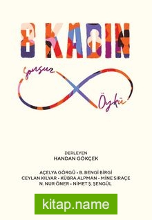 8 Kadın Sonsuz Öykü