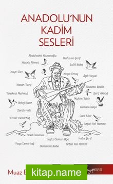 Anadolu’nun Kadim Sesleri