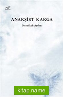 Anarşist Karga