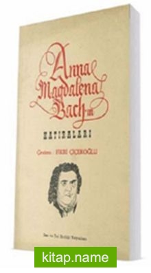 Anna Magdelena Bach’ın Hatıraları