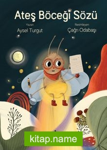 Ateş Böceği Sözü