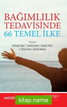 Bağımlılık Tedavisnde 66 Temel İlke