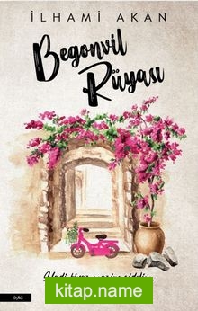 Begonvil Rüyası