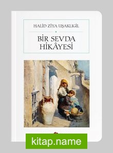 Bir Sevda Hikayesi (Cep Boy) (Tam Metin)