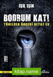 Bodrum Katı Tünelden Önceki Beyaz Ev