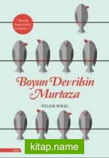 Boyun Devrilsin Murtaza